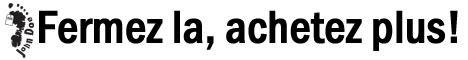 Un slogan qui claque!